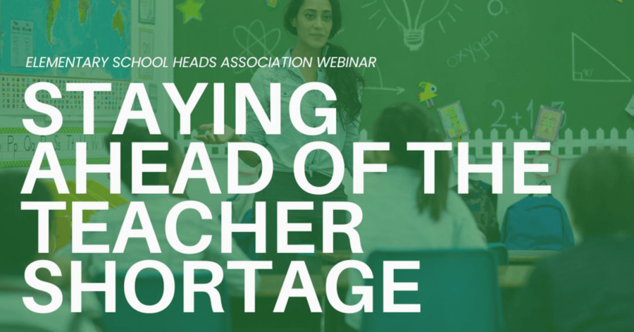 Special Webinar: Staying Ahead of the Teacher Shortage Featuring the Gowan Group