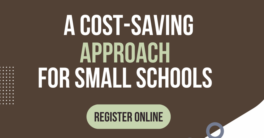 Special Webinar: Outsourcing Financial Operations: A Cost-Saving Approach for Small Schools